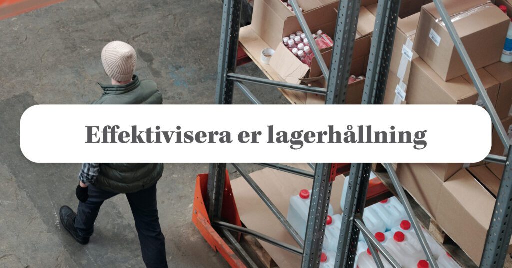 Få bättre koll på din lagerhållning som e-handlare