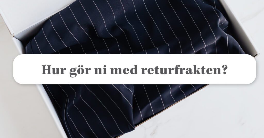 Att erbjuda eller inte erbjuda gratis returfrakt – det är frågan