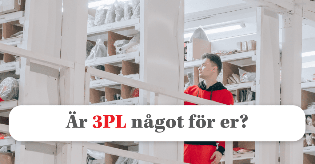 Öka verksamhetens tillväxt med 3PL