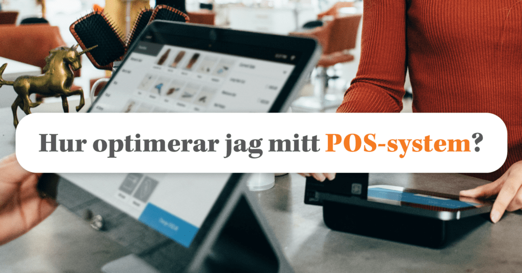 Guide: Allt du behöver veta om POS