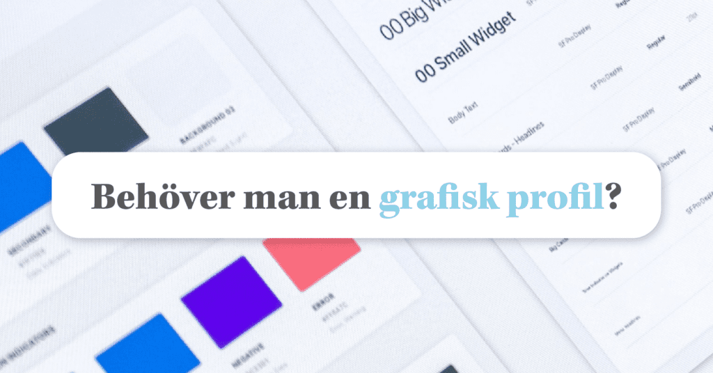 Skapa er identitet med en Grafisk Profil