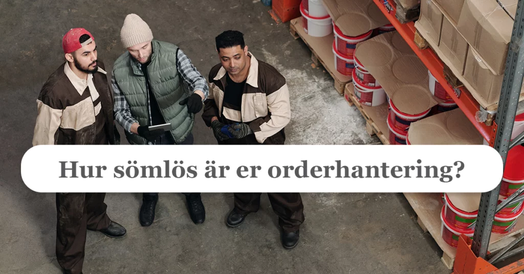 Från Order till Leverans: Skapa en strömlinjeformad orderhantering