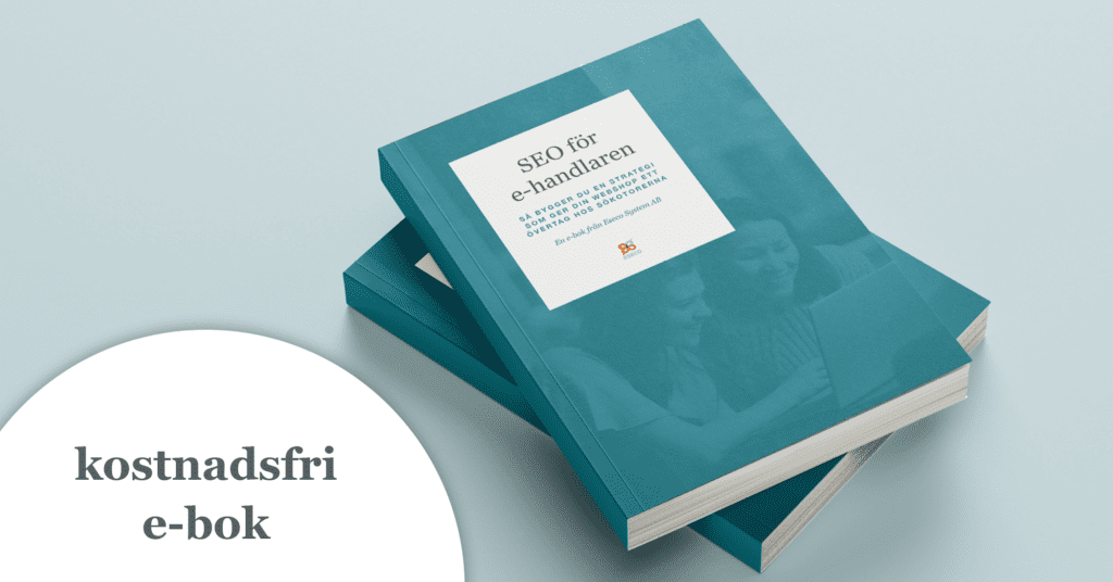 SEO för e-handeln – Öka trafiken till din webshop