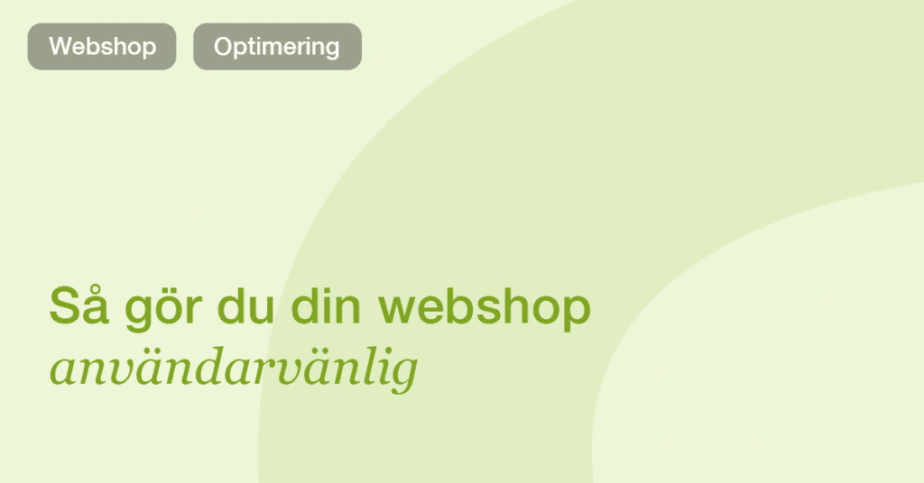 Så skapar du en användarvänlig webshop