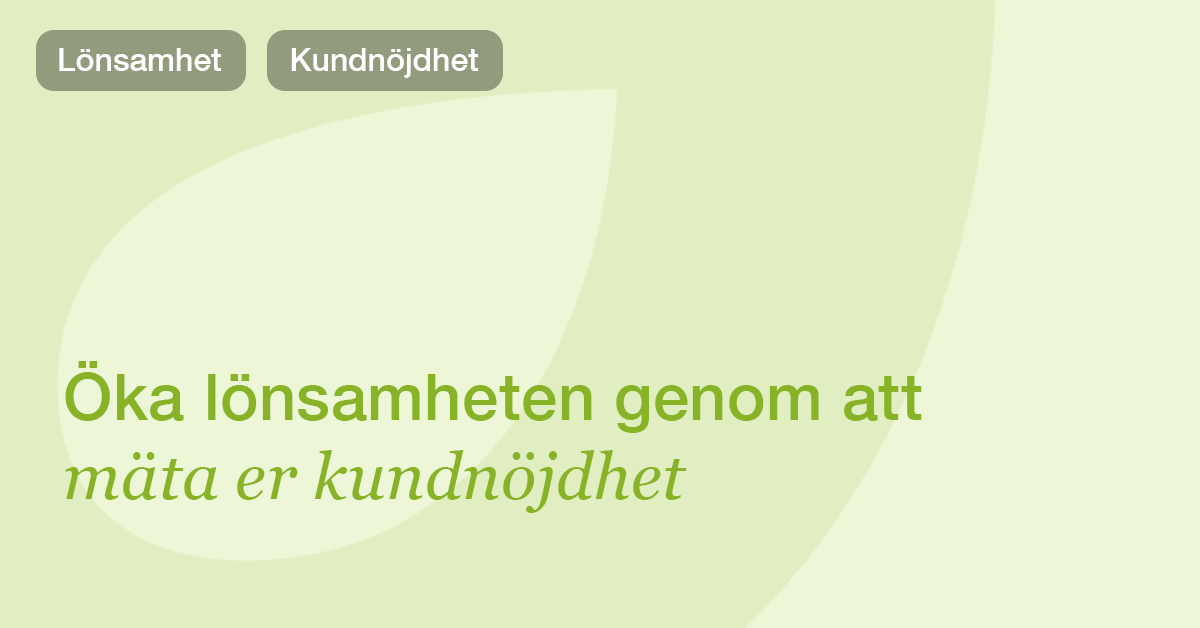 Så mäter du kundlojalitet i e-handel – och varför det är avgörande